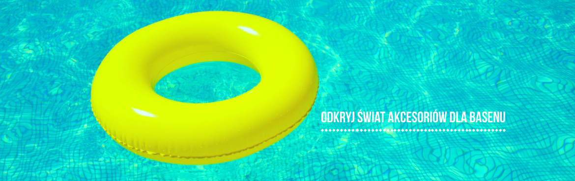 Odkryj świat akcesoriów dla basenu